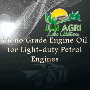 Mono Grade Engine Oil for Light-duty Petrol Engines
